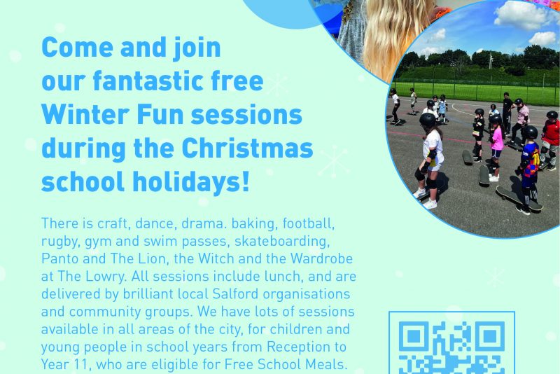 Salford Citizens Advice  Salford’s Winter of Fun – Organised play and activity schemes for children over the Christmas Holidays